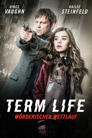 Term Life – Mörderischer Wettlauf